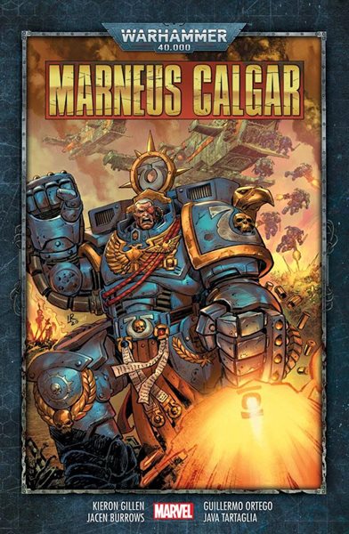 Warhammer 40 000: Marneus Calgar - Gillen Kieron