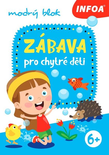 Zábava pro chytré děti - modrý sešit - neuveden