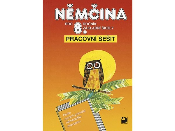 Němčina pro 8. r. ZŠ - pracovní sešit - Vladimír Eck - A4