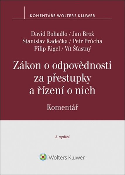 Zákon o odpovědnosti za přestupky a řízení o nich. Komentář