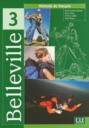 Belleville 3 livre de l'éleve - Thierry Gallier