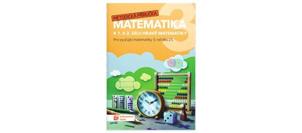 Hravá matematika 3 - metodická příručka k 1. a 2. dílu - B5