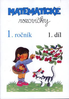 Matematické rozcvičky 1.ročník - 1.díl (číslice 1-5) - ilustrace: Edita Plicková - A5