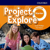 Project Explore Starter - Class Audio CDs /3/