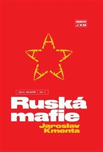 Ruská mafie - Jaroslav Kmenta - 15x21 cm