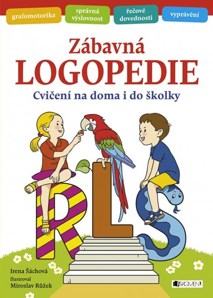 Zábavná logopedie - Irena Šáchová