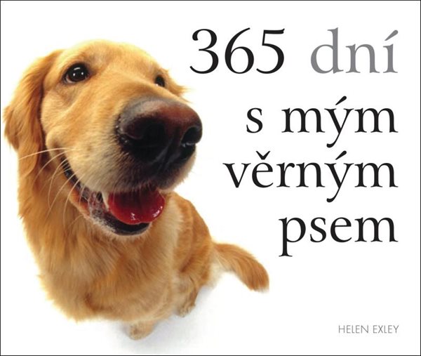 365 dní s mým věrným psem - Exleyová Helen