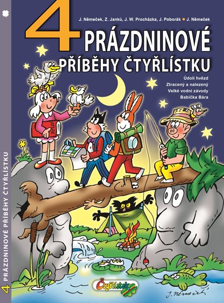 4 prázdninové příběhy Čtyřlístku - Němeček Jaroslav