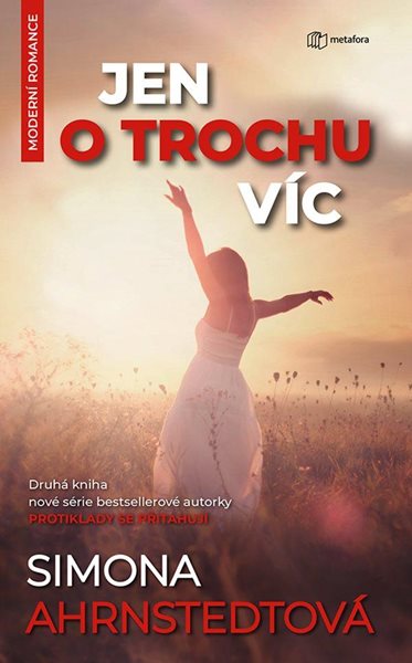 Jen o trochu víc - Ahrnstedtová Simona