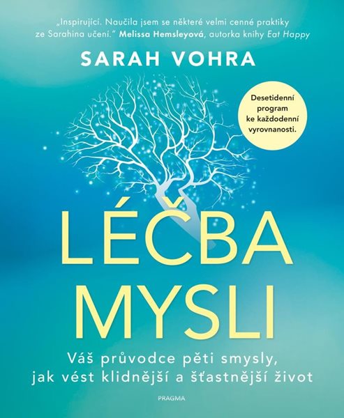 Léčba mysli - Vohra Sarah