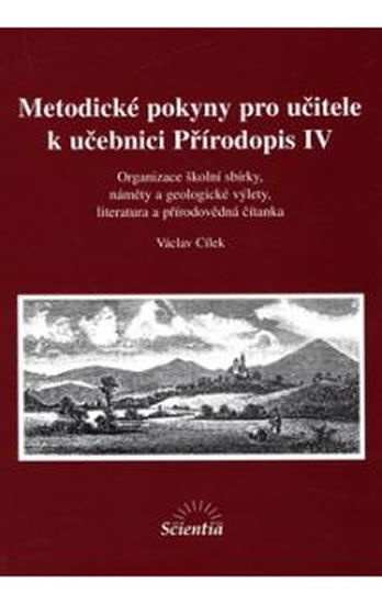 Přírodopis IV: Metodické pokyny pro učitele k učebnici - neuveden - 14x20