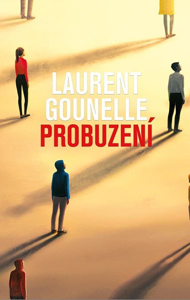 Probuzení - Gounelle Laurent