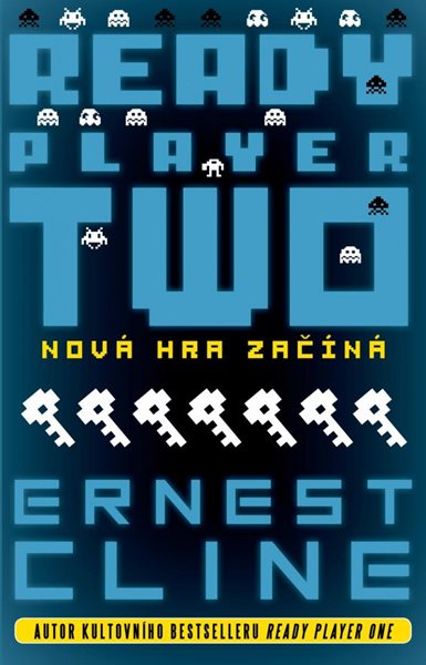 Ready Player Two: Nová hra začíná - Cline Ernest