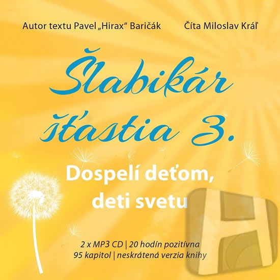 Šlabikár šťastia 3 - Dospelí deťom