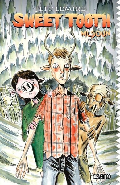 Sweet Tooth - Mlsoun 3 - Lemire Jeff