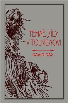 Tolkienovy temné síly - Day David