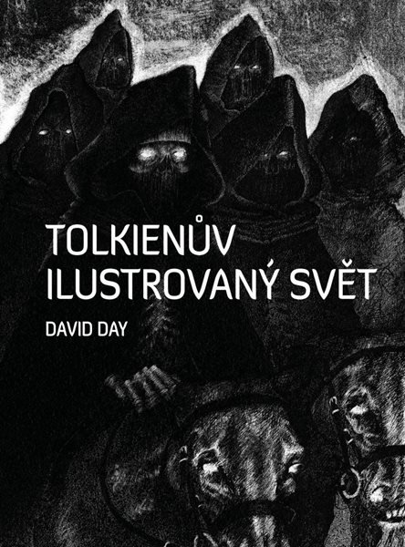 Tolkienův ilustrovaný svět - Day David