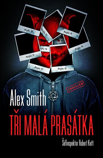 Tři malá prasátka - Smith Alex