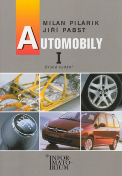 Automobily I 1.r. UO Automechanik - Pilárik M.