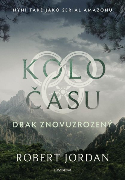 Kolo času: Drak Znovuzrozený - Jordan Robert