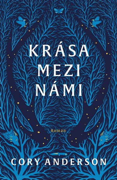 Krása mezi námi - Anderson Cory