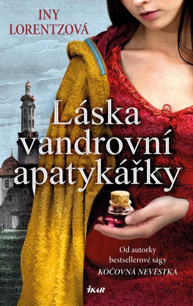 Láska vandrovní apatykářky - Lorentzová Iny