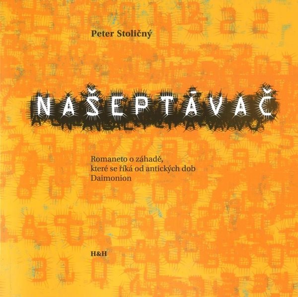 Našeptávač - Romaneto o záhadě