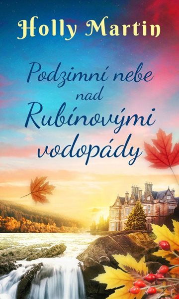 Podzimní nebe nad Rubínovými vodopády - Martin Holly