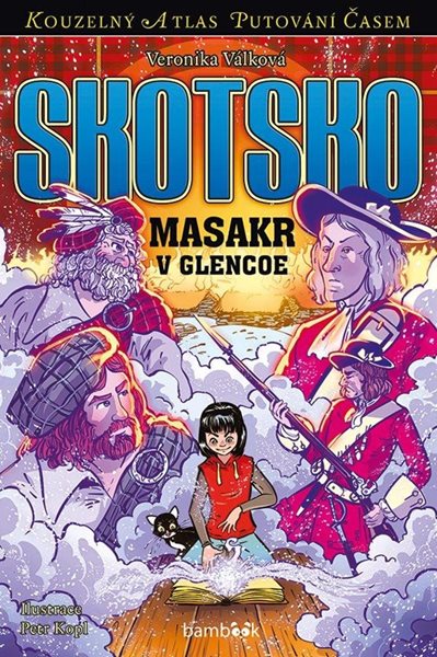 Skotsko - Masakr v Glencoe - Válková Veronika