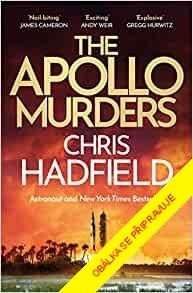 Smrtící Apollo - Hadfield Chris