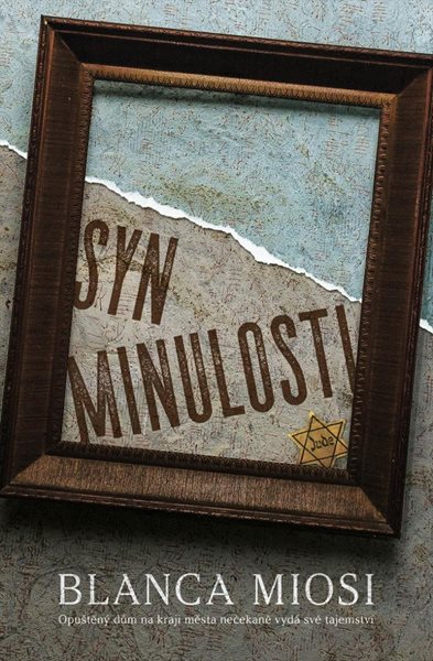 Syn minulosti - Miosi Blanca