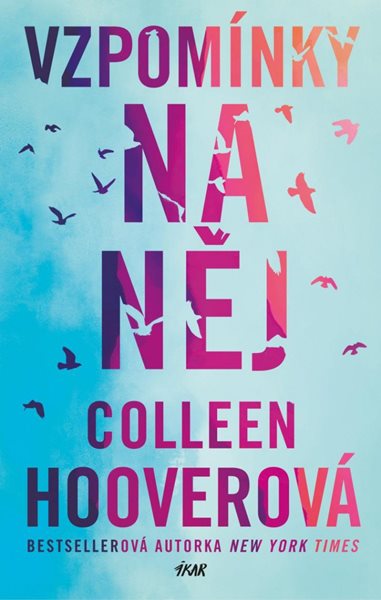 Vzpomínky na něj - Hooverová Colleen