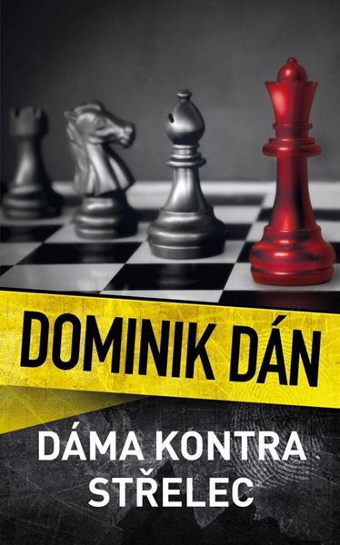 Dáma kontra střelec - Dán Dominik