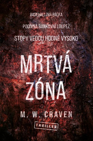 Mrtvá zóna - Craven M. W.