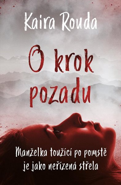 O krok pozadu - Rouda Kaira