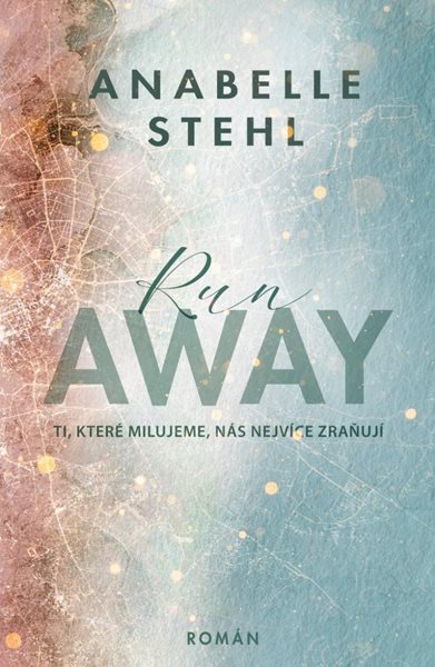 RunAway - Stehl Anabelle