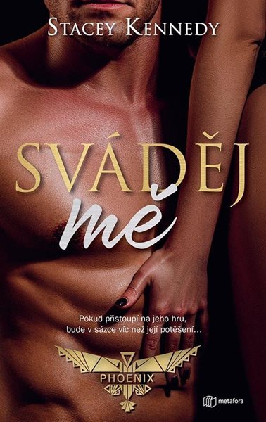 Sváděj mě! - Kennedy Stacey