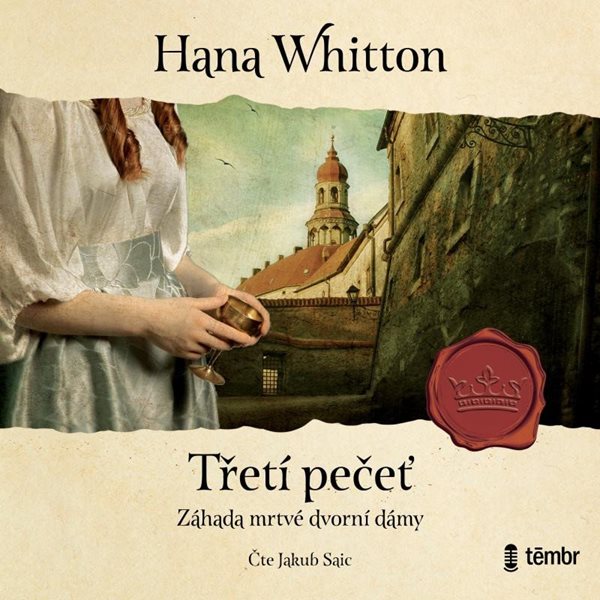 Třetí pečeť - audioknihovna - Whitton Hana