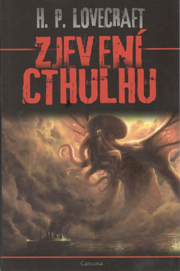 Zjevení Cthulhu - Lovecraft Howard Phillips