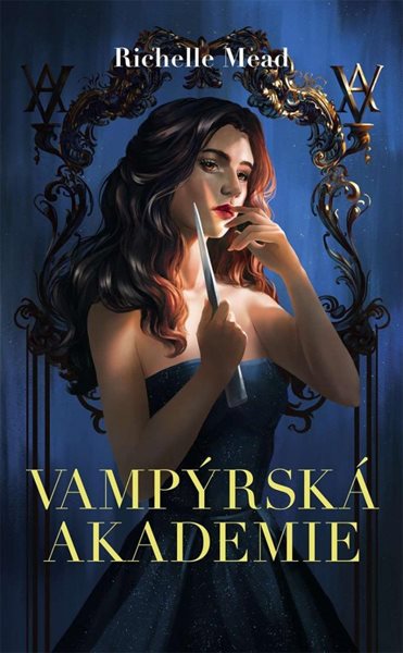 Vampýrská akademie - Mead Richelle