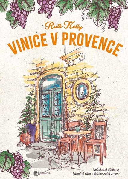 Vinice v Provence - Kelly Ruth