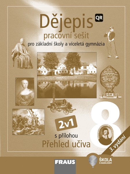 Dějepis 8 nové vydání 2v1 - hybridní pracovní sešit - kolektiv autorů - 210 x 280 mm