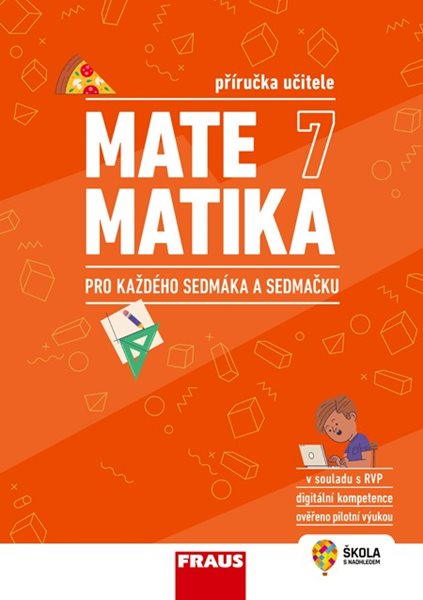 Matematika 7 pro každého sedmáka a sedmačku - příručka učitele - Jan Frank