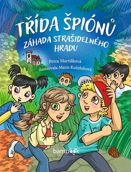 Třída špiónů - Martišková Petra