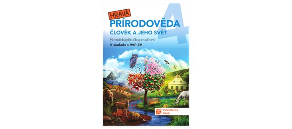 Hravá přírodověda 4 - metodická příručka - A5