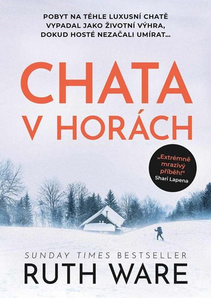 Chata v horách - Ware Ruth