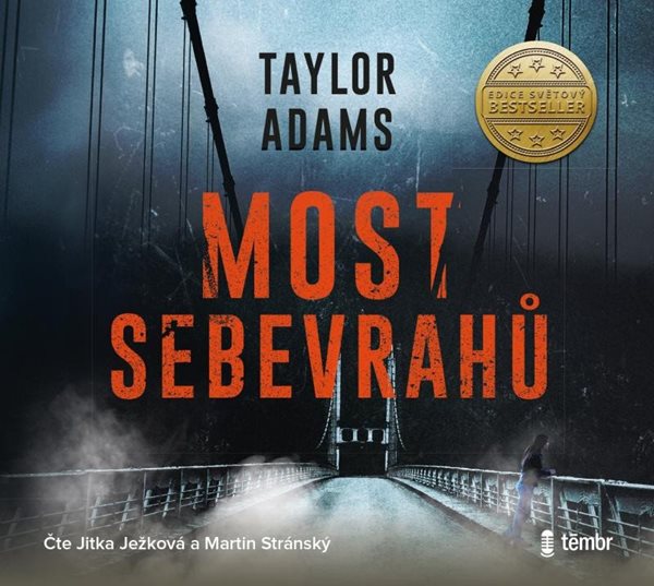 Most sebevrahů - audioknihovna - Adams Taylor