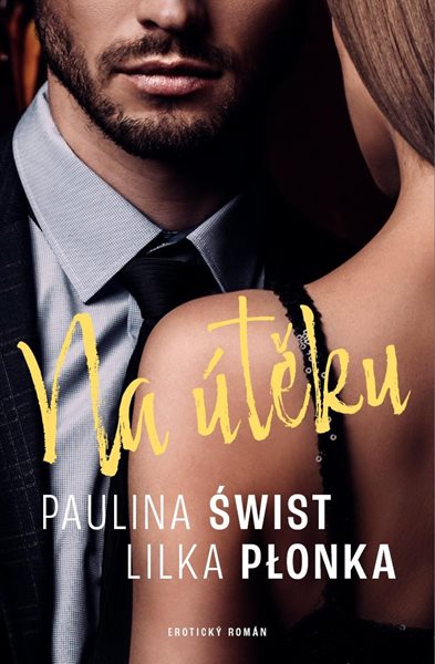 Na útěku - Swist Paulina