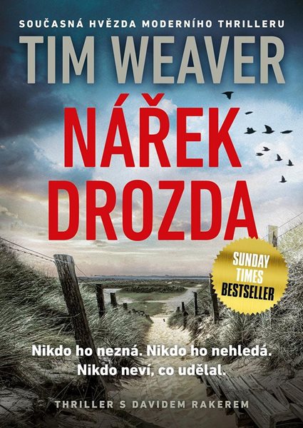 Nářek drozda - Weaver Tim