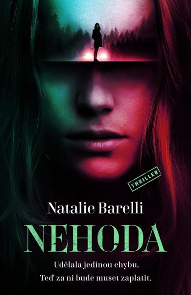 Nehoda - Barelli Natalie